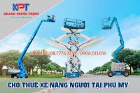 Có thực sự cần thuê xe nâng người tại Phú Mỹ làm việc trên cao